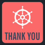 Adesivo Quadrado Casamento Náutico de marinho e Coral Obrigado Stic<br><div class="desc">Casamento Náutico marinho Azul e Coral Obrigado obrigado Marinho azul e coral com um leme branco. Isso é perfeito para casamentos náuticos temáticos ou casamentos temáticos oceânicos e marinhos. Itens correspondentes estão disponíveis. com</div>