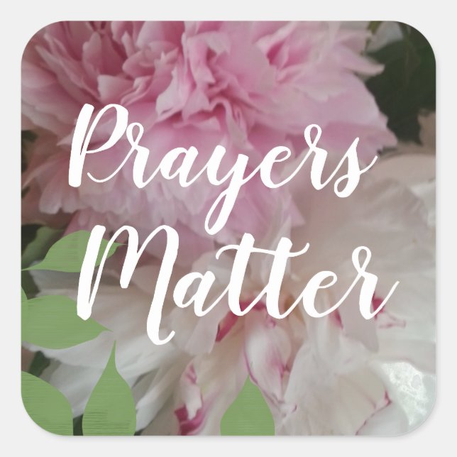 ADESIVO QUADRADO CHIC STICKER_"PRAYERS MATTER" (Frente)