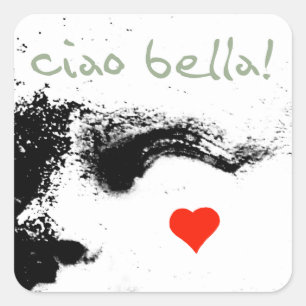 Adesivo Quadrado ciao bella!