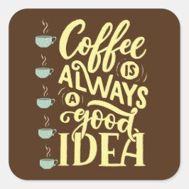 Adesivo Quadrado citação do café