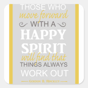 Adesivo Quadrado citação inspiradora gordon b hinckley lds