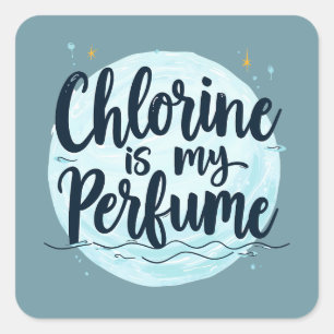 Adesivo Quadrado Cloro É Meu Perfume Citação Divertida de Natação
