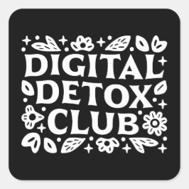 Adesivo Quadrado Clube de desintoxicação digital grupo de apoio às 