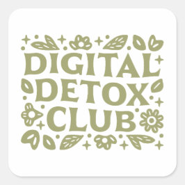 Adesivo Quadrado Clube de desintoxicação digital retiro de bem-esta