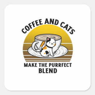 Adesivo Quadrado Coffee and cats make the purrfect blend