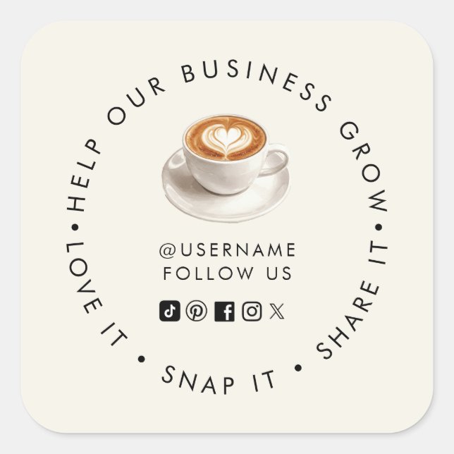 Adesivo Quadrado Coffee Shop Help our Business Grow Social media (Frente)