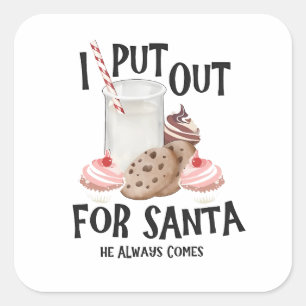 Adesivo Quadrado Coloque para o Papai Noel Ele Sempre Vem Natal Div