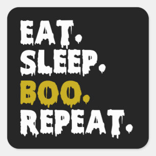 Adesivo Quadrado Coma Dormir Boo Repetir - Divertido Halloween 2022