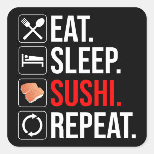 Adesivo Quadrado Comer. Dormir. Sushi. Repetir