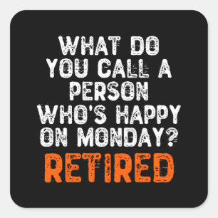 Adesivo Quadrado Como se chama uma pessoa que está feliz na segund