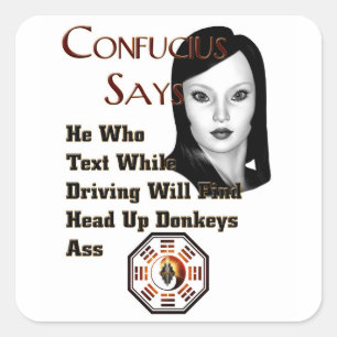 Adesivo Quadrado Confucis Says