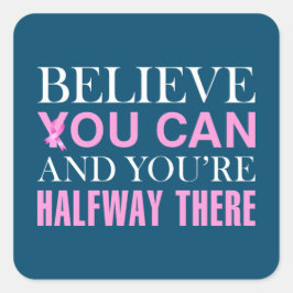 Adesivo Quadrado Consciencialização do Cancer da Mama Inspiradora |