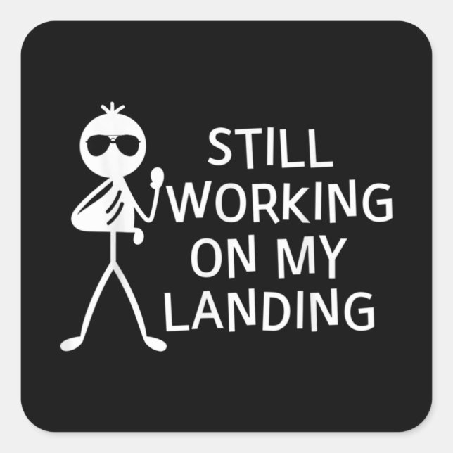 Adesivo Quadrado Continuando Trabalhando No Meu Passo De Braço Queb (Frente)