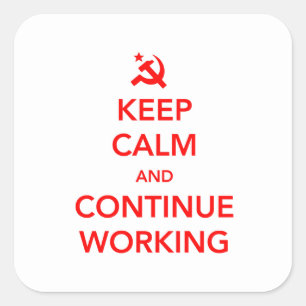 Adesivo Quadrado Continue a trabalhar