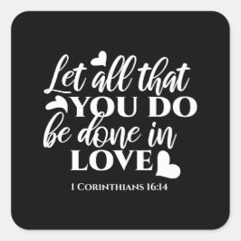 Adesivo Quadrado Corintianos preto e branco 1 verso de Bíblia 16:14