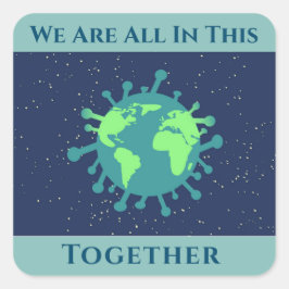 Adesivo Quadrado Coronavírus Covid 19 Tudo Isto Juntos
