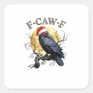 Adesivo Quadrado Corvo Engraçado F-Caw-F Ave Gótico Chapéu de Natal