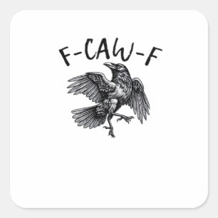 Adesivo Quadrado Corvo Engraçado Gráfico Vintage F Caw F