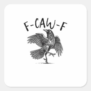 Adesivo Quadrado Corvo, F-Caw-F Pássaro Engraçado