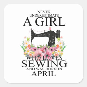 Adesivo Quadrado costura Quem Adora Sewing E Era Nascer De Abril