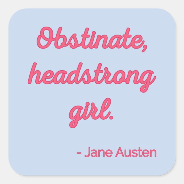 Adesivo Quadrado Cota de Orgulho e Preconceito II - Estilo Bonito (Frente)