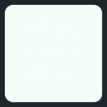 Adesivo Quadrado Creme de Mensagem de Convites Personalizados<br><div class="desc">Complementação de cor Mint Cream Na moda Casamento de Casas de Mint Cream e White Seals Stickers - Os entusiastas do casamento vão perguntar: onde posso obter os melhores adesivos de casamento personalizados? Estas inacreditáveis e fazem com que as vossas próprias juntas de Nata de Casamento e Envelopes Brancos sejam...</div>