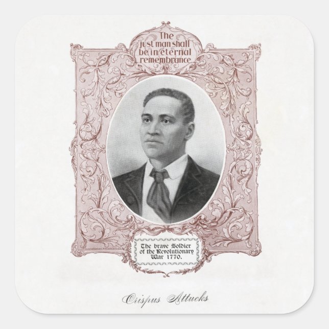 Adesivo Quadrado Crispus Attucks: mártir da Revolução Americana (Frente)