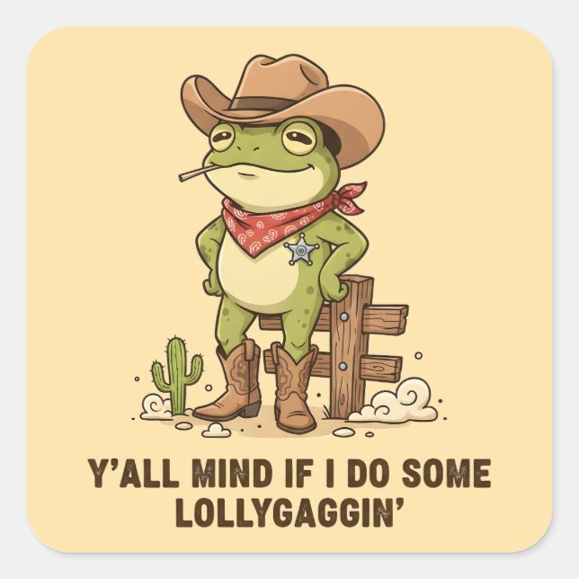 Adesivo Quadrado Cute Cowboy Frog Lollygaggin' Western Frog Humor (Frente)