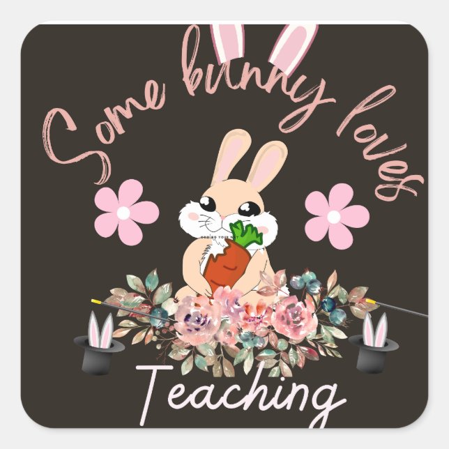 Adesivo Quadrado Cute some bunny loves teaching mug (Frente)