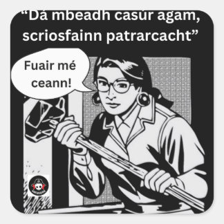 Adesivo Quadrado Dá mbeadh casúr agam