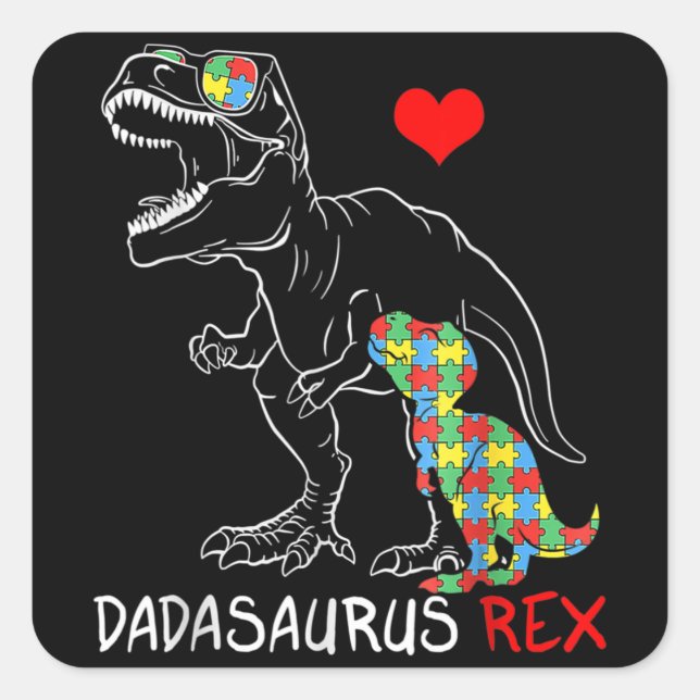 Adesivo Quadrado Dadasaurus Rex Autism Awareness Proud Dad Father's (Frente)