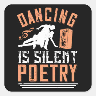 Adesivo Quadrado Dança - Dança É Poesia Silenciosa