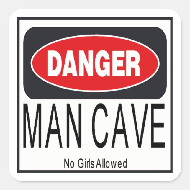 Adesivo Quadrado Danger ManCave Square Sticker (Frente)