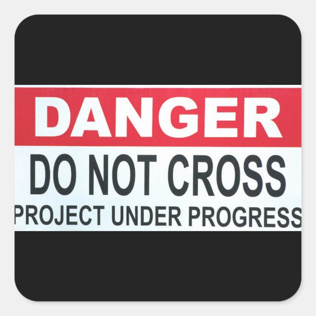 Adesivo Quadrado Danger Sticker (Frente)