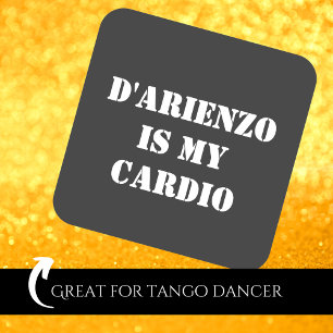 Adesivo Quadrado D'Arienzo é o meu cardio Tanguero Tango Argentino
