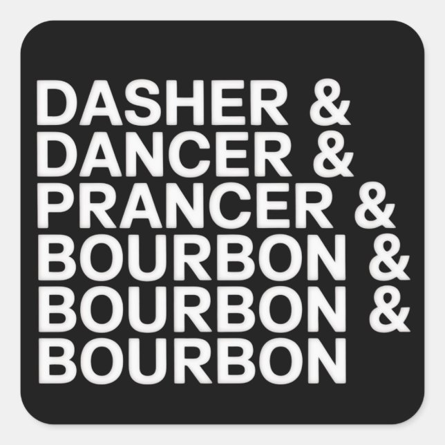 Adesivo Quadrado Dasher Dancer Prancer & Bourbon Natal Férias  (Frente)