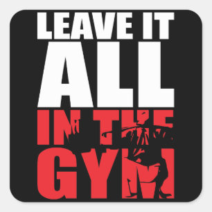 Adesivo Quadrado Deixem Tudo No Gym - Formação De Dia De Perna