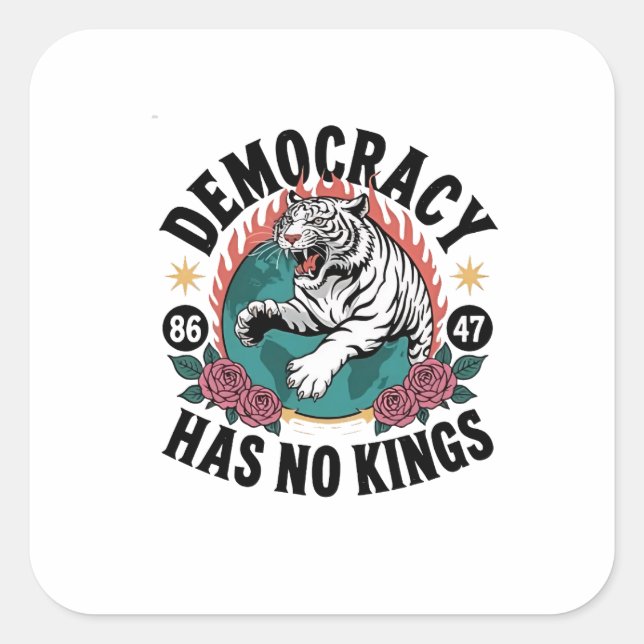 Adesivo Quadrado Democracia Não Tem Kings 86 47 Tigre (Frente)