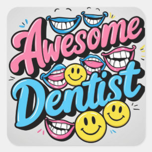 Adesivo Quadrado Dentista incrível obrigado, presente de sorriso
