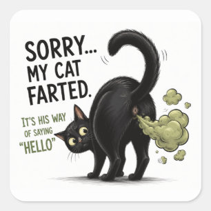Adesivo Quadrado Desculpe Meu Gato Soltou um Peido Humor de Gato Pr