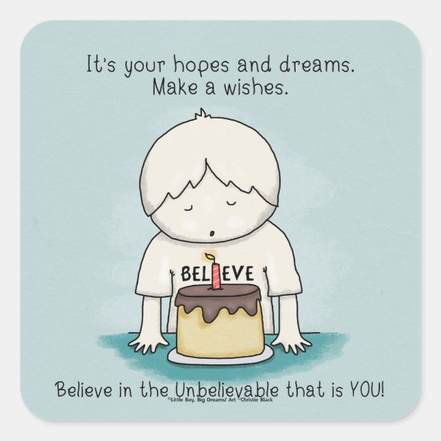 Adesivo Quadrado Desejos são esperanças e sonhos (Frente)