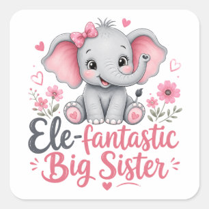 Adesivo Quadrado Design de Elefante Fofo Irmã Mais Velha Ele-fantás