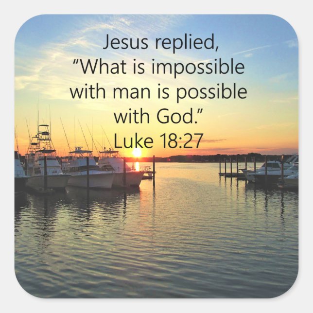 ADESIVO QUADRADO DESIGN DE SCRIPTURE SERENE SUNSET LUKE 18:27 (Frente)
