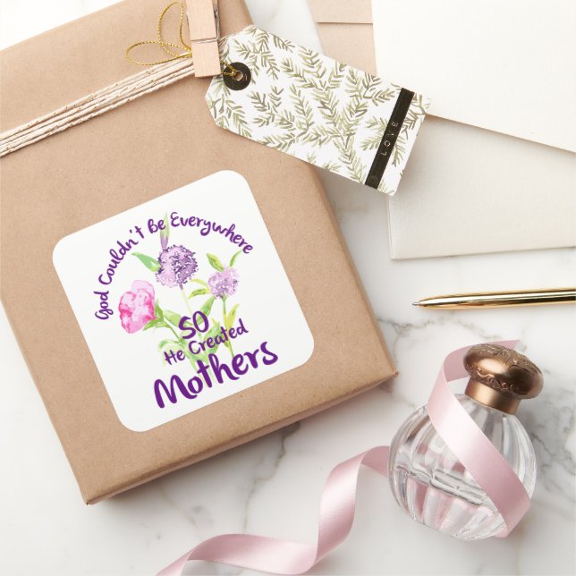 Adesivo Quadrado Deus não poderia estar em todo lugar, então ele Cr (Presentear)