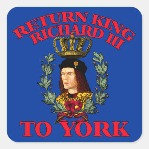 Adesivo Quadrado Devolva Richard o Terceiro a York