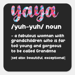 Adesivo Quadrado Dia de as mães de vovó definição de Yaya Flora