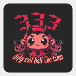 Adesivo Quadrado Diabo Chibi - 333 Apenas mau metade do tempo