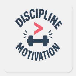 Adesivo Quadrado DIscipline Greater than Motivation- Gym Fitness 
