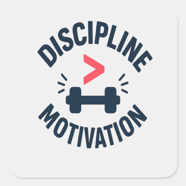 Adesivo Quadrado DIscipline Greater than Motivation- Gym Fitness  (Frente)