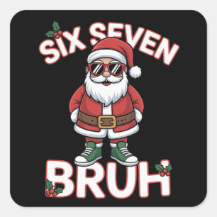Adesivo Quadrado Divertido 67 Seis Sete Natal Bruh Papai Noel